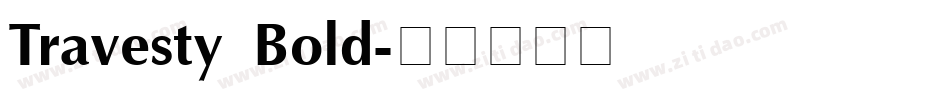 Travesty Bold字体转换